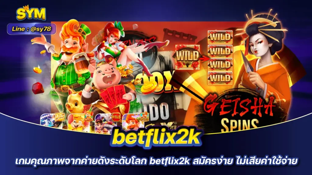 betflix2k